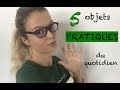 5 objets pratiques du quotidien 