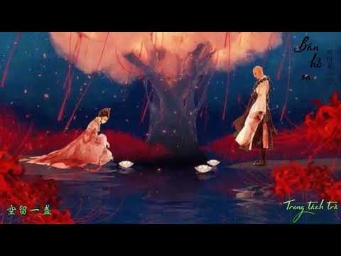 Bán Hồ Sa - Lưu Kha Hĩ