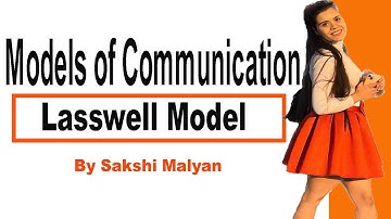 Lasswell Model of communication II Models of Communication II UGC NET JRF Mass Communication 2023