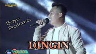 Download lagu DINGIN BAYU PRATAMA NEW PALLAPA