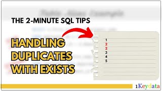 2-Minute Sql Tips Handling Duplicates With Exists