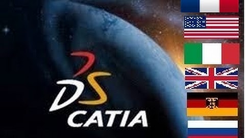 CATIA V5 Tutorial #13- HOW TO CHANGE THE INTERFACE LANGUAGE IN CATIA V5