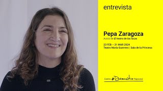 Entrevista a Pepa Zaragoza, actriz de 