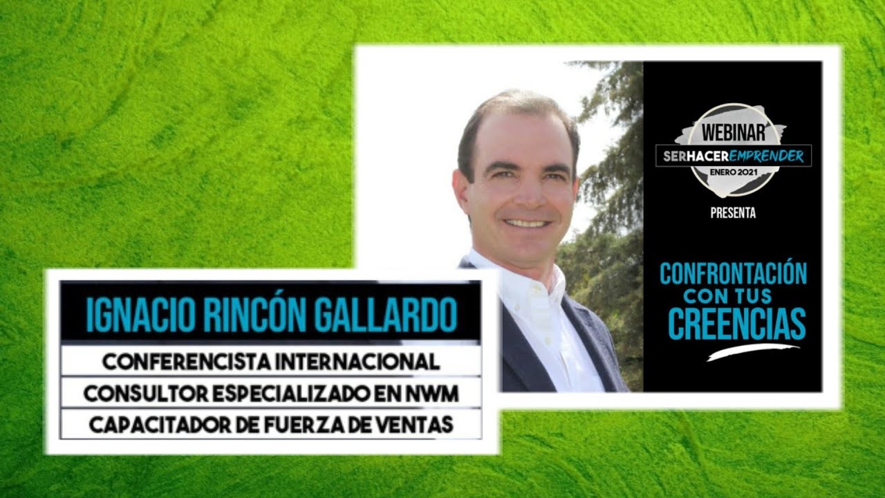 Confrontación con tus creencias - Ignacio Rincón Gallardo - YouTube