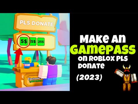 How To Make An Gamepass On Roblox Pls Donate (2023) - YouTube