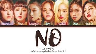 CLC (씨엘씨) - 'No' (Color Coded Eng/Rom/Han/가사)