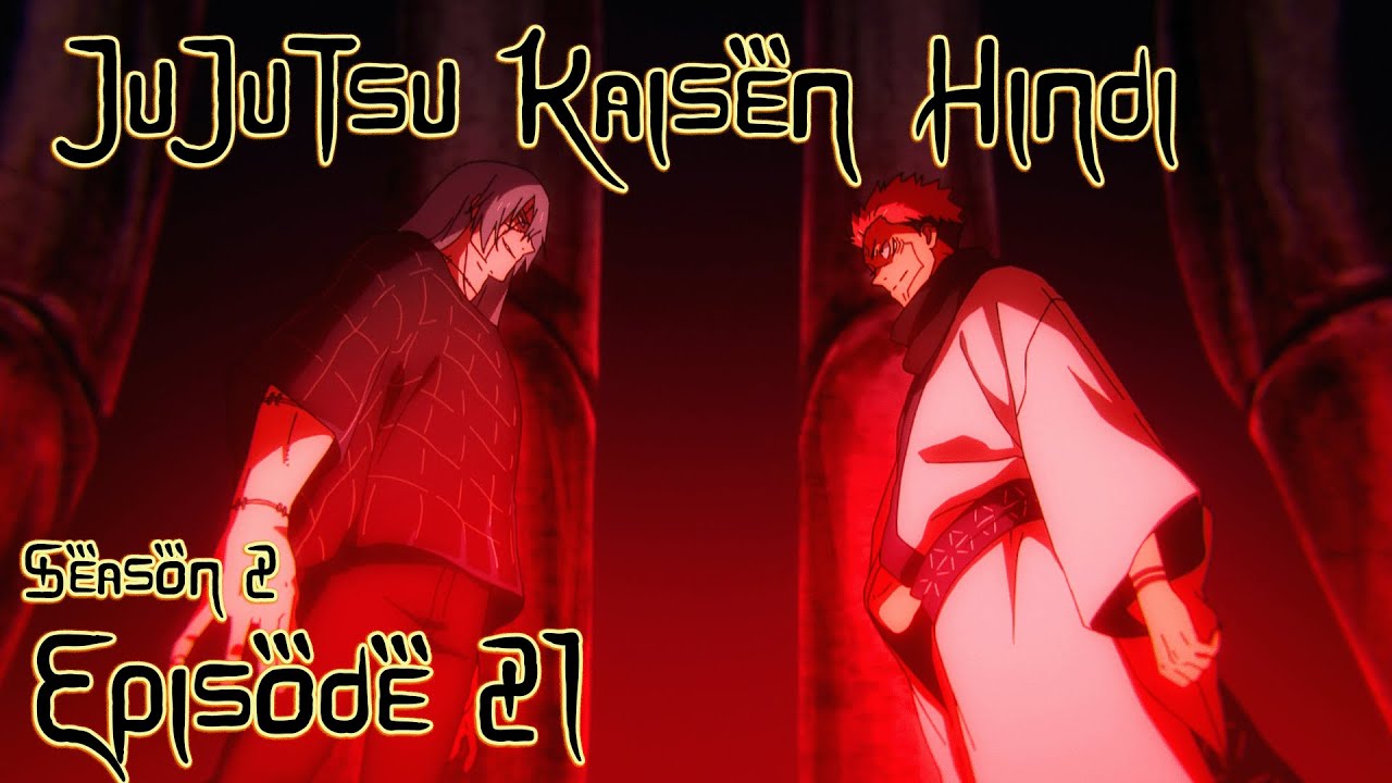 Jujutsu Kaisen Season 2 Episode 21 in Hindi Explained | Shibuya Arc