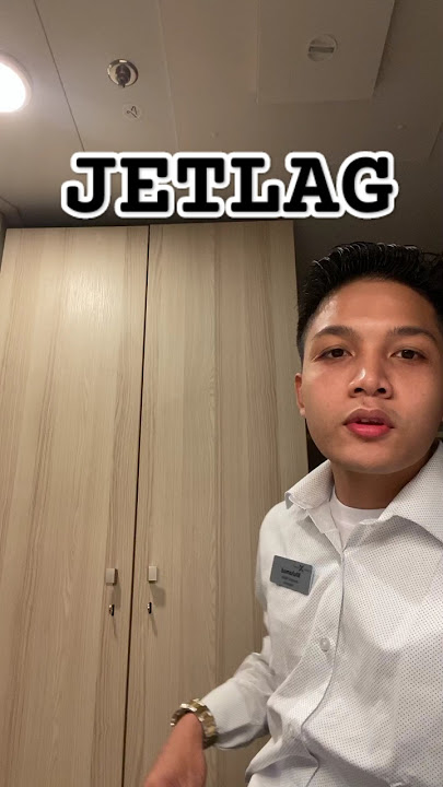 Apa itu jetlag #kapalpesiar #travel #pelaut #kapallaut #fyp
