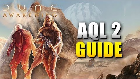 Dune Awakening The Second Trial of AQL #2 Location & Quest Guide