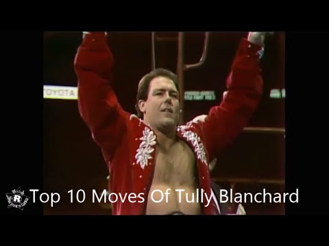 Top 10 Moves Of Tully Blanchard