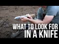 What to Look For in a Knife | TJack Survival