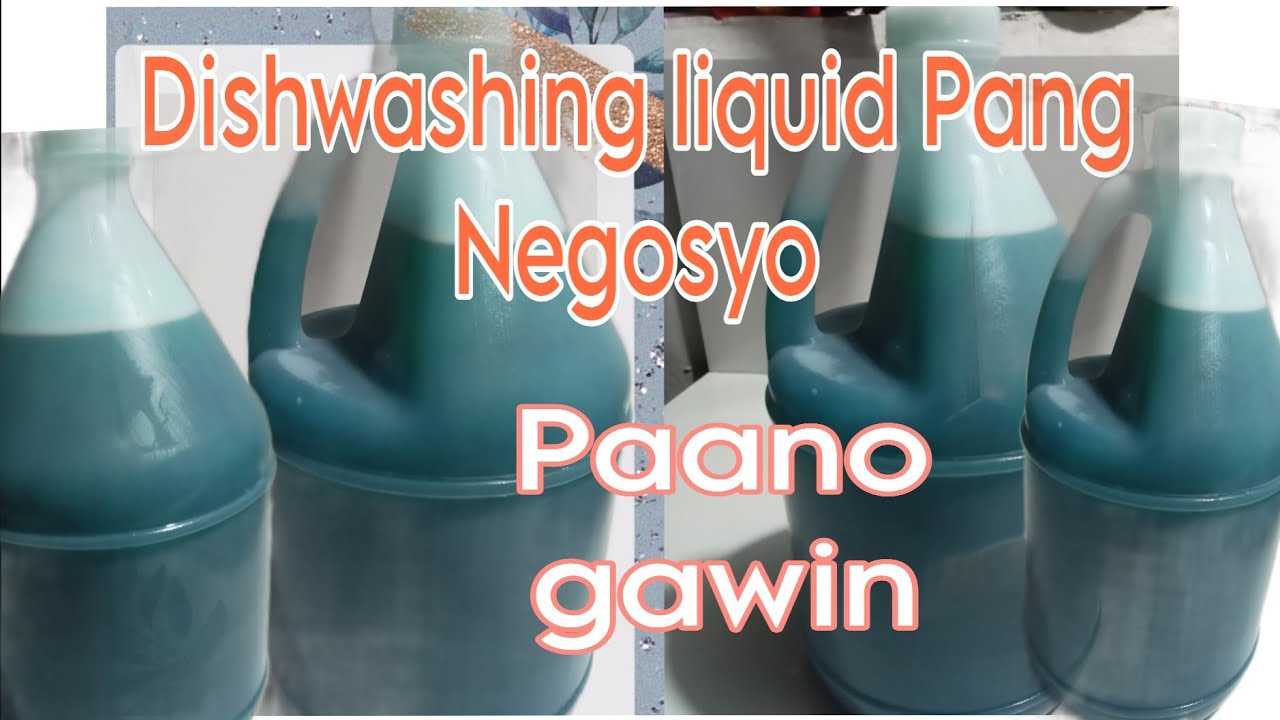 DIY PAANO GUMAWA NG DISHWASHING LIQUID SA MURANG HALAGA NA PWEDENG PANG ...