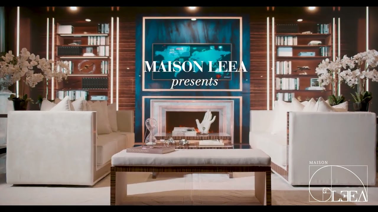 Maison Leea highend furniture company YouTube