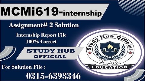 MCMi619 mass communication internship report sp2024 A2 mcmi619 #mcmi619 #mcm #vu #virtualuniversity