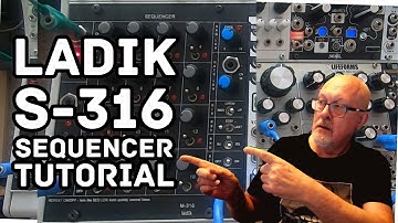 Ladik S-316 Sequencer Tutorial - I COULDN