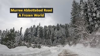 Murree Abbottabad Road in Winter | Snowfall In Pakistan