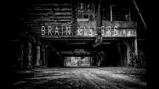 Dj B2X - Brain Killers