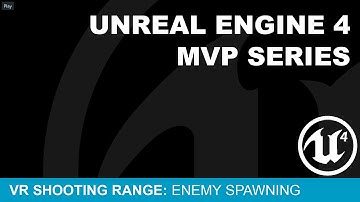 MVP VR Shooting Gallery #13 - Enemy Spawning ( UE4 )