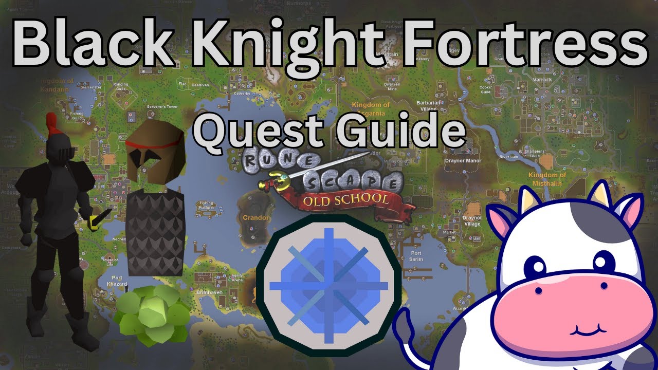 OSRS Black Knight Fortress Quest Guide - YouTube