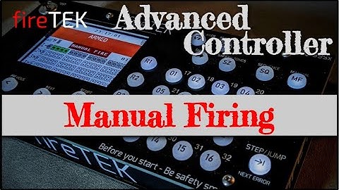 FTQ-99Sx Advanced Controller - Quick Demo: Manual Firing