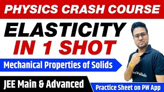 ELASTICITY in One Shot - All Concepts, Tricks & PYQs | Class 11 | JEE Main & Advanced