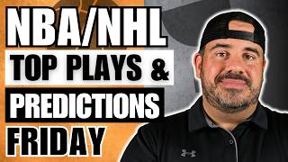 NBA/NHL FRIDAY PROFIT HUNT | MASSIVE DAY YESTERDAY | TOP PLAYS &amp; PREDICTIONS