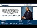 Rev. Dr. Otis Moss, Jr. | Andrew Rankin Memorial Chapel | Howard University