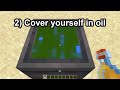 I covered myself in oil in Minecraft