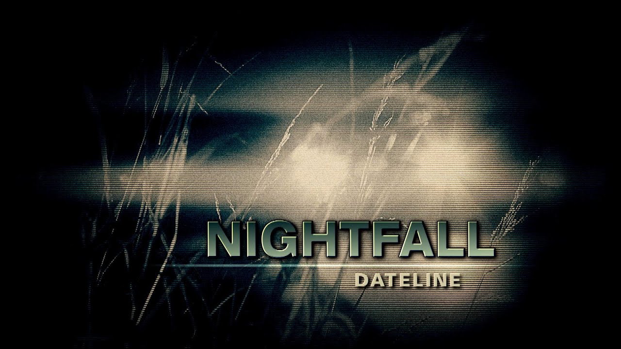 Dateline Episode Trailer Nightfall Dateline Nbc Youtube