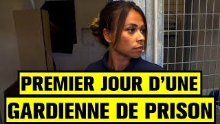 Immersion dans une PRISON FRANCAISE avec une nouvelle gardienne