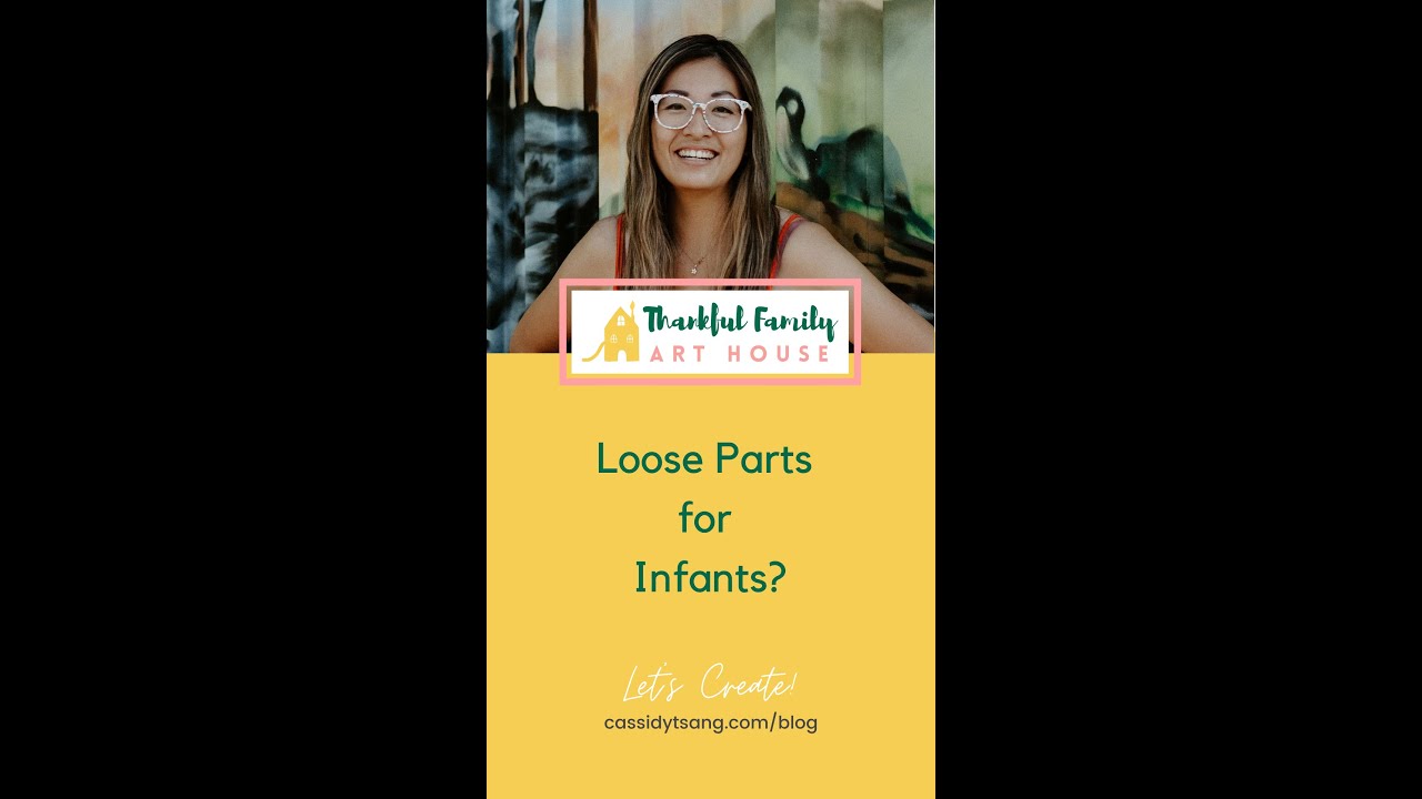 Loose Parts for Infants? 