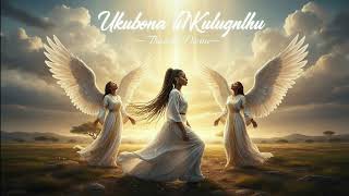 Ukubona uNkulunkulu eZulwini (Official Zulu Gospel Worship)