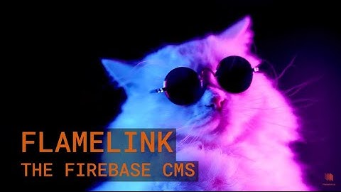 Flamelink Product Hunt Explainer