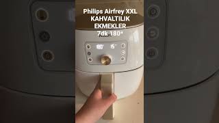 Philips Airfrey L Kahvaltilik Ekmekler 180Derece 7Dk