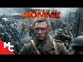 The Battle Of The Somme Full Movie WWl Action War The Trench True Story Daniel Craig 