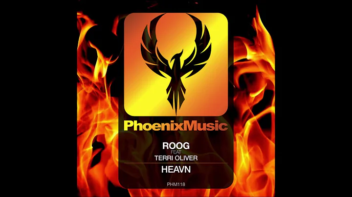 Roog & Terri Oliver - Heavn [Phoenix Music]