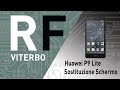 🔧 Sostituire Lcd e Vetro Huawei P9 Lite (Viterbo) P9 Lite Lcd replacement.