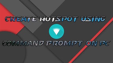 WiFi Hotspot Using Command Prompt On PC