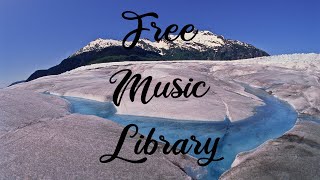 Royalty Free Music Library ♫ Glacier - Chillstep Future Bass 2017 inspired by Blackmill