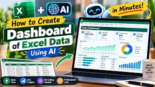 Information How to make Dashboard of excel data using Ai in a better way Update