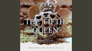 The Fifth Queen - Part 1, Chapter 7