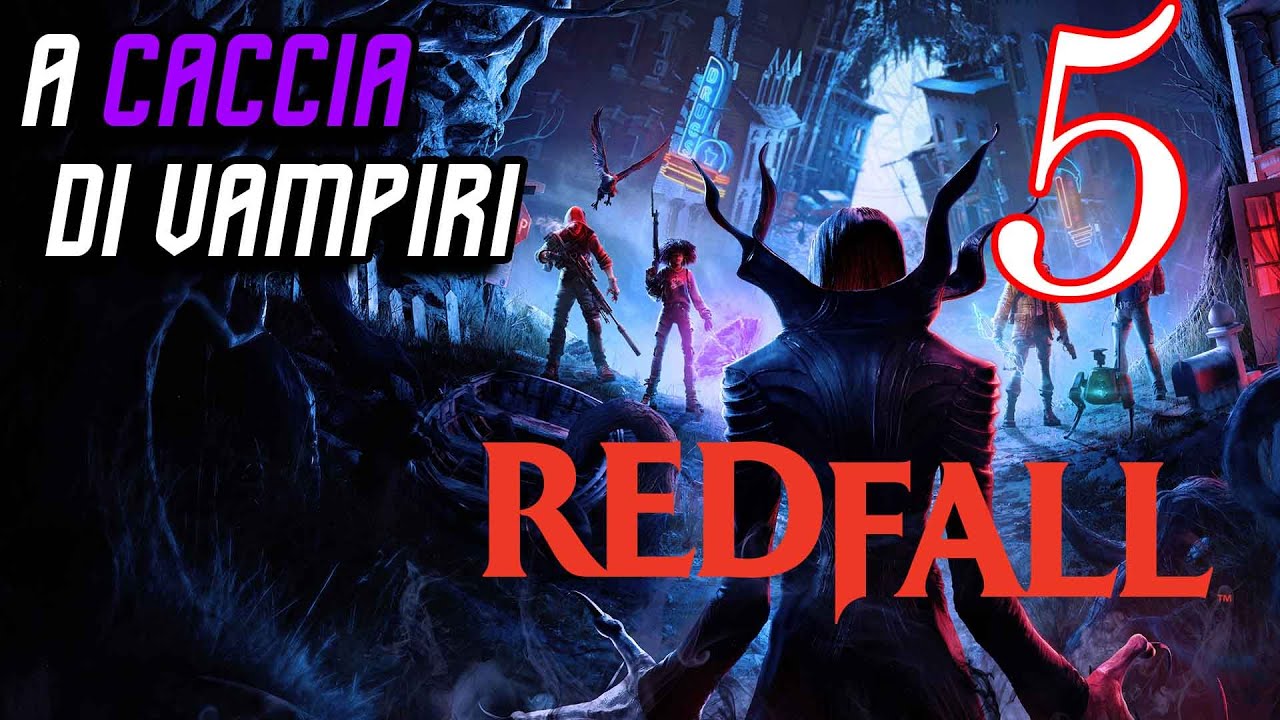REDFALL Gameplay ITA #5 Walkthrough ITA