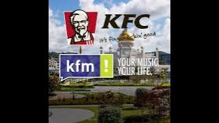 KFC Brunei song (Advertisement on Kristal FM)