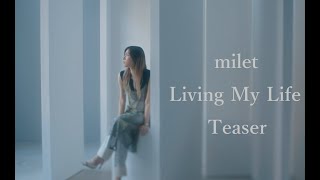 Download lagu milet「Living My Life」Teaser(TV Drama「THE EXPERT OF CHANGING JOBS」 theme song)