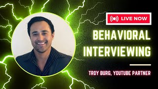 Behavioral Interviewing (Predict Future Performance)