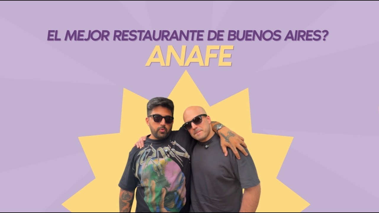 EL MEJOR RESTAURANTE DE BUENOS AIRES? EP 1: ANAFE