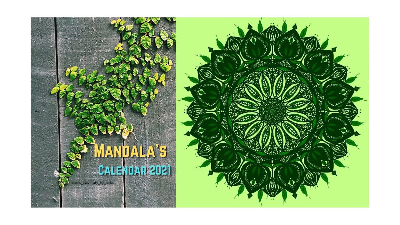 Mandala Desktop Calendar 2021 Self-designed Mandala’s 300gsm sheet Orientation : Landscape