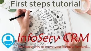 First steps to start using InfoServ CRM in the Cloud
