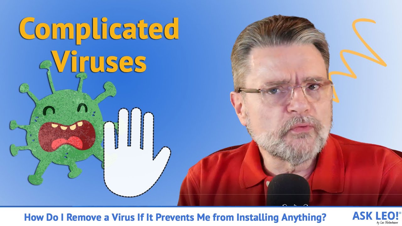 How Do I Remove Malware that Blocks Downloads