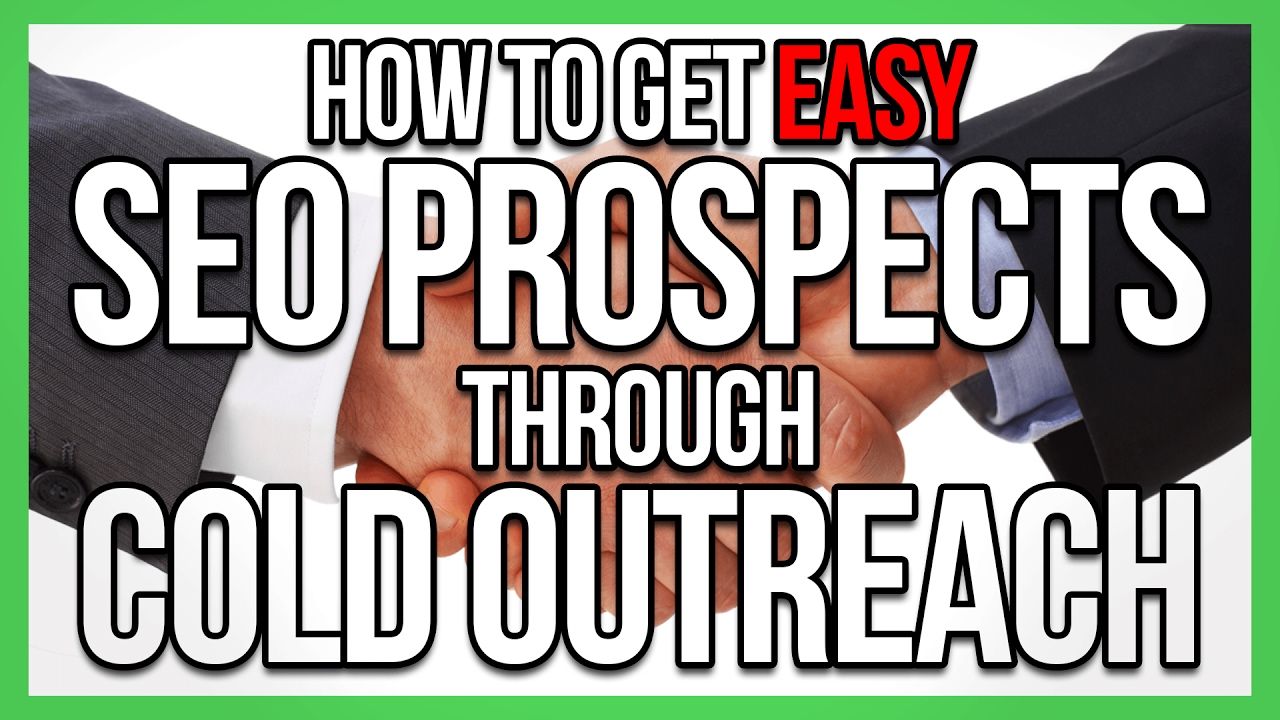 How to Easily Build a List of SEO Prospects Using Cold Outreach - YouTube